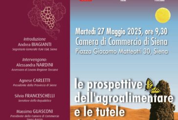 Prospettive dell’agroalimentare e tutele dei lavoratori: se ne parla alla CCIAA di Siena