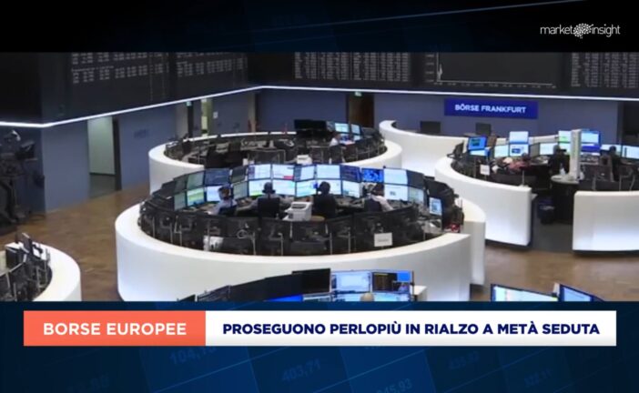 EUROPA PROSEGUE PERLOPIÙ POSITIVA A METÀ SEDUTA, PIAZZA AFFARI +0,8%