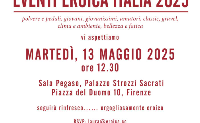 Eroica in Toscana 2025: gli eventi ufficializzati a Firenze