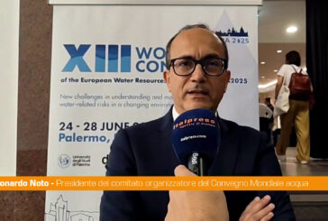 A Palermo il Convegno Mondiale sull'acqua, Noto "Ottimo successo"