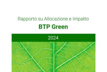 Nel 2024 dai Btp Green 11,6 miliardi per la sostenibilità