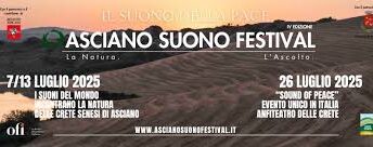 Asciano Suono Festival: 7 giorni di musica diffondendo la pace