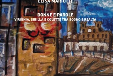 In scena “Donne e parole”, il romanzo di Elisa Mariotti