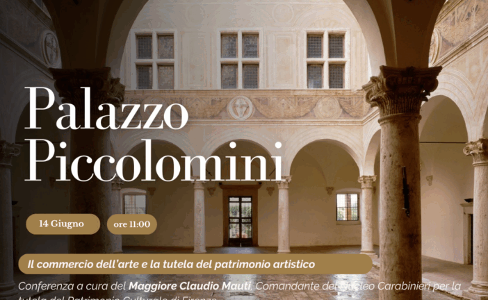 A Pienza un convegno sul “commercio dell’arte e la tutela del patrimonio artistico”