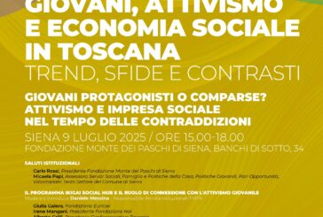 ‘Giovani, attivismo e economia sociale in Toscana’: un confronto a Siena