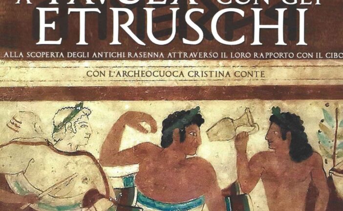 “A tavola con gli Etruschi”: evento al Museo Nazionale di Chiusi