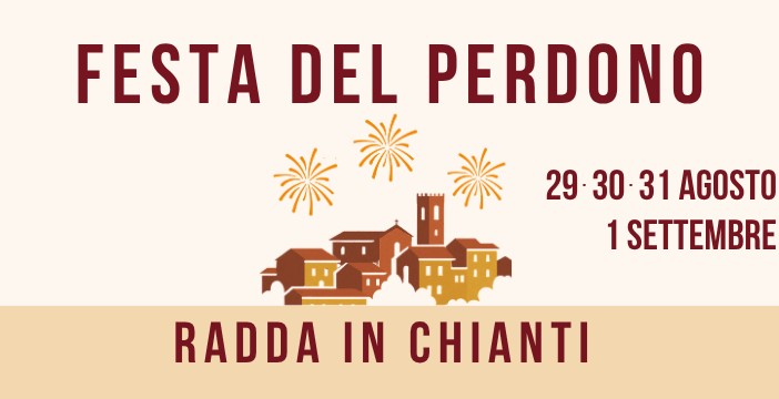 Radda: tutto pronto per la “Festa del Perdono”