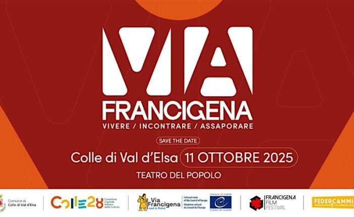 Festival V.I.A. Francigena – Vivere, Incontrare, Assaporare a Colle