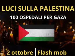 “Luci sulla Palestina: 100 ospedali per Gaza”