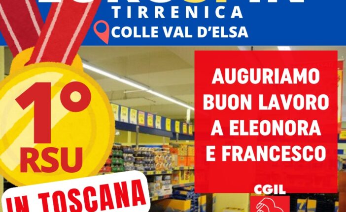Colle di Val d’Elsa: eletta la prima RSU a livello regionale di Eurospin Tirrenica