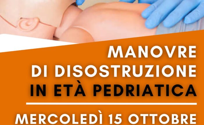 Pubblica Assistenza Val d’Arbia: una sera sulle manovre di disostruzione pediatrica