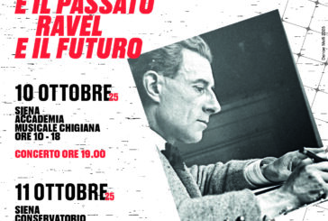 “Ravel e il passato, Ravel e il futuro”: a Siena il convegno internazionale il 10 e 11 ottobre