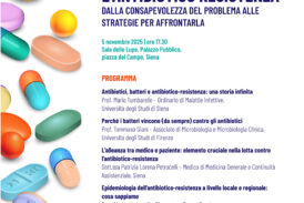 Antibioticoresistenza: a Siena un convegno su consapevolezza e prevenzione