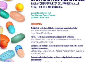 Antibioticoresistenza: a Siena un convegno su consapevolezza e prevenzione