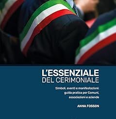 Anioc presenta “L’essenziale del cerimoniale” in Camera di Commercio a Siena