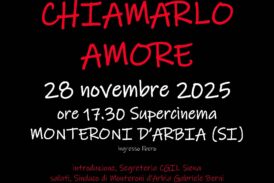 “Non chiamarlo amore”, il 28 novembre al Supercinema di Monteroni d’Arbia