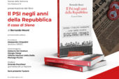Il Psi negli anni della Repubblica: Bernardo Meoni racconta il caso di Siena