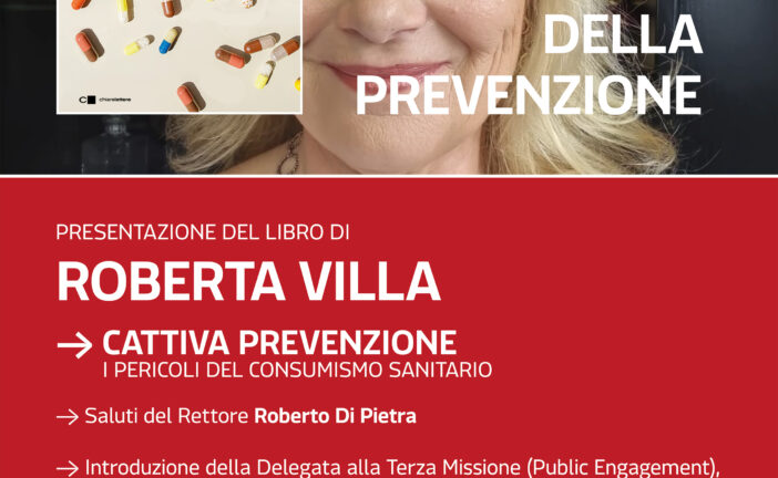 In Rettorato l’incontro su “Il grande equivoco della prevenzione”