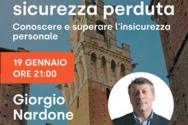Giorgio Nardone porta a Siena il suo libro “Alla ricerca della sicurezza perduta”