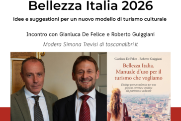 Evento-dibattito su “Bellezza Italia. Manuale d’uso per il turismo che vogliamo”