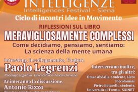 “MeravigliosaMENTE complessi. Come decidiamo, pensiamo, sentiamo”