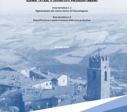 Piancastagnaio 2025–2035: una visione integrata per abitare, produrre, innovare