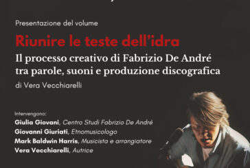 Il processo creativo di Fabrizio De André. In Unisi il volume “Riunire le teste dell’idra”