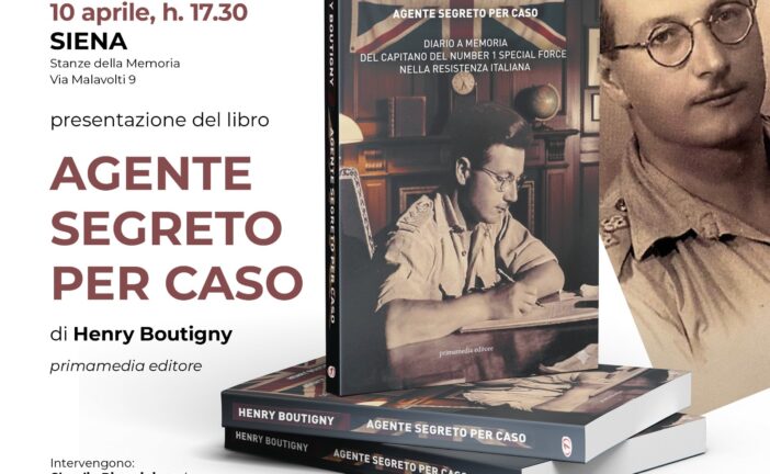 Henry Boutigny agente segreto per caso. La presentazione del libro in anteprima a Siena