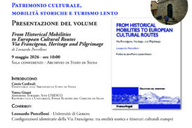 “From Historical Mobilities to European Routes Via Francigena, Heritage and Pilgrimage”