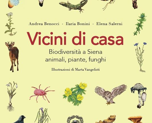I Fioscritici presentano “Vicini di casa. Biodiversità a Siena: animali, piante, funghi”