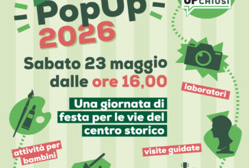 Pop Up Città di Chiusi: il 23 maggio una grande festa in centro storico