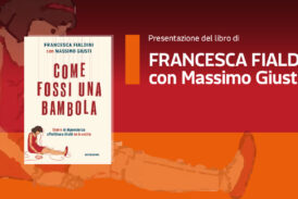 Francesca Fialdini all’UniSi per presentare il suo libro “Come fossi una bambola”