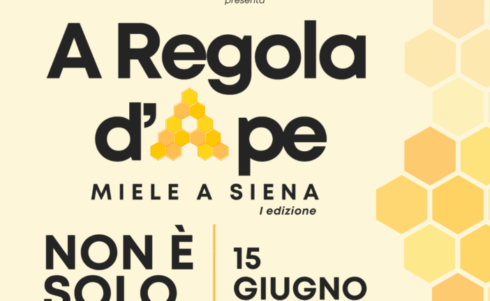 “A Regola d’Ape”: a Siena una giornata dedicata al valore delle api