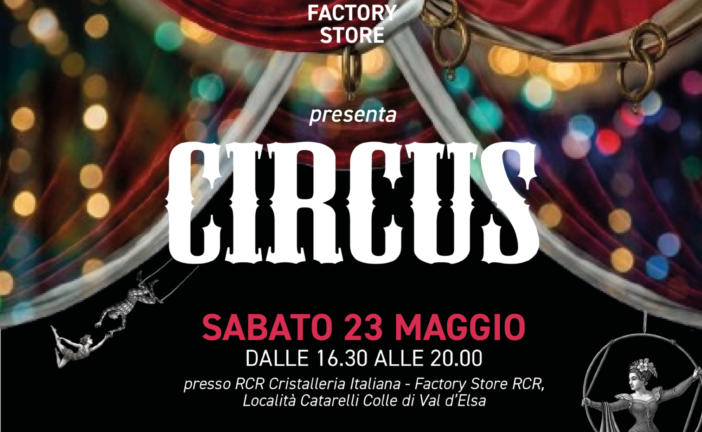 CR Cristalleria Italiana presenta“Circus”
