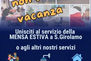 Caritas: la mensa rimane a San Girolamo anche d’estate