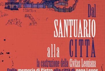 Dal santuario alla città: la costruzione della Civitas Leoniana