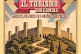 “Il turismo che cambia”, a Monteriggioni una mattinata di analisi sui nuovi scenari del settore