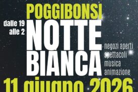 Poggibonsi si accende con la Notte Bianca 2026