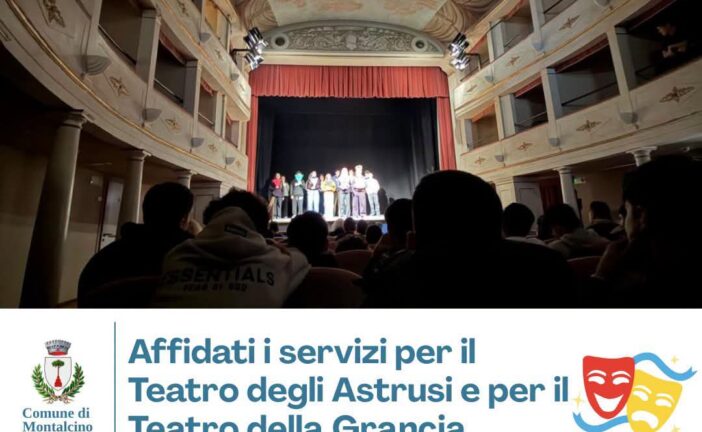 Affidati i servizi per il Teatro degli Astrusi e quello della Grancia