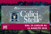 Calici di Stelle 2026: la Toscana del vino accende l’estate