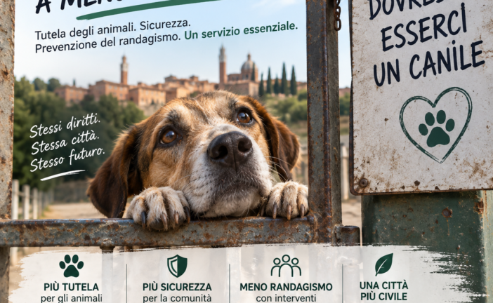 “Cani vaganti: Siena non può fare a meno di un canile”