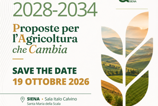 PAC 2028–2034, Confagricoltura Siena apre il confronto: il 19 ottobre la presentazione del Libro Bianco