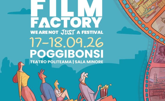 Poggibonsi polo del cinema e dei mestieri con l’anteprima del Sentiero Film Factory