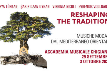 Reshaping the Tradition 2026: in Chigiana i corsi sulle musiche modali del Mediterraneo orientale