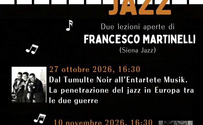 Storia del jazz: due lezioni aperte con Francesco Martinelli all’Università di Siena