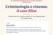 A Siena l’evento pubblico “Criminologia e cinema: il caso Elisa”