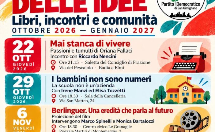 “Il tempo delle idee”: ciclo di incontri del PD di San Gimignano