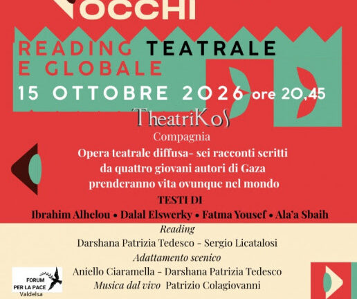 Al Teatro del Popolo di Colle in prima mondiale “Palestinesi sono i tuoi occhi”