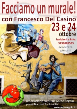 Un murales con Francesco Del Casino. Al Serpe Regolo