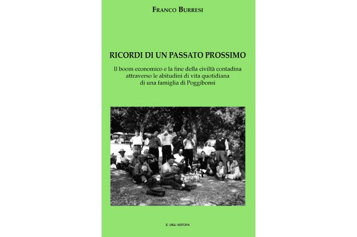"Ricordi di un passato prossimo", nuovo libro di Burresi